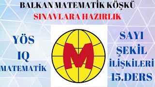 YÖS IQ MATEMATİK 15 DERSÇok Şekilli Sayı Şekil İlişkileri Konu Testi7 [upl. by Monica412]