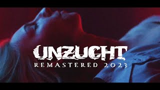 Unzucht  Unzucht  Remastered 2023 Official Lyric Video [upl. by Zacherie640]