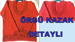 Moda Olan Kazak Örgü Kazak Yapımı Kazak Örgü Modelleri [upl. by Aninotna]