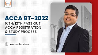 ACCA BT 2022  10th 12th Pass out  ACCA Registration amp Study Process [upl. by Toscano]