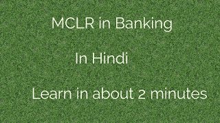 MCLR in Banking in Hindi  Only Audio [upl. by Eeldarb97]