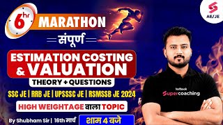 Estimation Costing amp Valuation in One Shot  SSC JE Civil Marathon 2024  Civil by Shubham Sir [upl. by Tuesday]