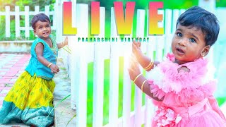 DONDAPATIS PRAHARSHINI 1ST BIRTHDAY CELEBRATIONS 11082024 AT 7PM LIVE [upl. by Ole113]