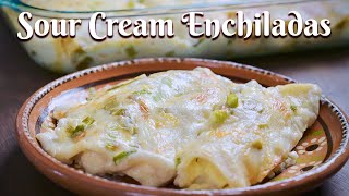 SOUR CREAM CHICKEN ENCHILADAS WITH HATCH GREEN CHILE Delicious Recipe Youll Make Again and Again [upl. by Matrona298]