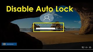 How to disable auto lock in windows 10 [upl. by Mcclish]