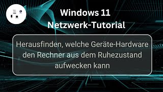 Herausfinden welche Geräte Hardware den Rechner aus dem Ruhezustand aufwecken kann [upl. by Eceinehs52]