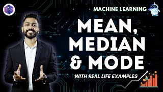 Mean Median Mode with Real Life examples  Machine Learning [upl. by Selden]