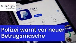 Polizei warnt vor neuer Betrugsmasche bei Paypal [upl. by Ignacius693]