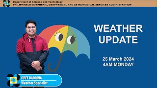 Public Weather Forecast issued at 4AM  March 25 2024  Monday [upl. by Adnael64]