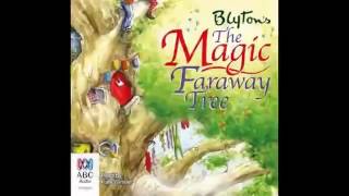 AudioBook The Magic faraway Tree by Enid Blyton [upl. by Lynus180]