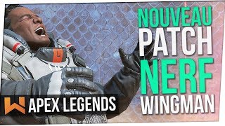 Nouveau Patch Apex  Nerf Wingman Peacekeeper amp Annonces Saison 1 [upl. by Yanad]