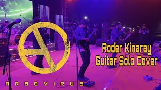 Arbovirus  Roder Kinaray  Guitar solo cover  Live at CUET  Odysseus [upl. by Loutitia]