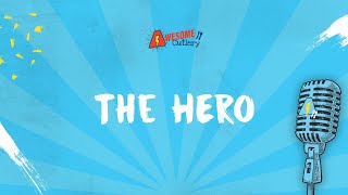 The Hero LYRIC VIDEO by Awesome Cutlery [upl. by Eidnahs264]