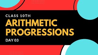 Most Important Topic। Arithmetic Progressions। Class 10th 🔥 [upl. by Sert883]