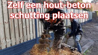 Zelf een luxe hout beton schutting plaatsen prachtig resultaat zonder snelbeton [upl. by Alikat]