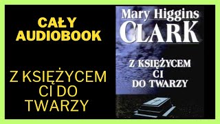 Z księżycem ci do twarzy  Kryminał Audiobook Cały Audiobook Książki online audiobook ksiazka [upl. by Yrreb627]