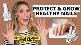 Dermatologist Shares How to Protect amp Grow Healthy Strong Nails Nail Care Tips  Dr Sam Ellis [upl. by Akenal955]