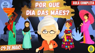 HISTÓRIA POR QUE DIA DAS MÃES VIDEO AULA SOBRE A ORIGEM DESTA DATA AULA ONLINE EDUCACIONAL [upl. by Kassie469]