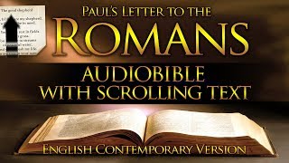 Holy Bible Audio Romans  Chapters 1 to 16 Contemporary English With Text [upl. by Uticas]