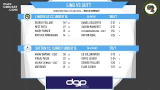 Lingfield CC Under 15 v Sutton CC Surrey Under 15 [upl. by Carmena625]