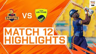 2023 Abu Dhabi T10 Match 12 Highlights Deccan Gladiators vs Team Abu Dhabi  Season 7 [upl. by Graig]