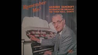 Armsbee Bancroft  Remember Me Full Record 1981 [upl. by Ariaet]