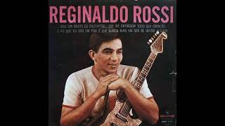 Reginaldo Rossi  O Pão 1966 Completo [upl. by Ynohtn]