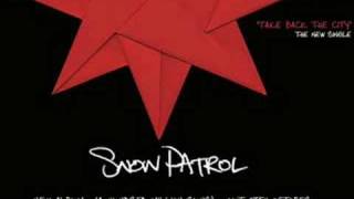 Snow Patrol  Take Back The City New Single [upl. by Animahs]