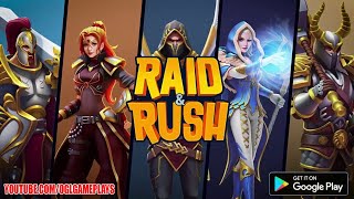 Raid amp Rush By Overmobile Gameplay Android [upl. by Kristie860]