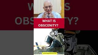 Obscenity  Dr D Narayana Reddy  Sexology Doctor in Chennai [upl. by Nievelt569]