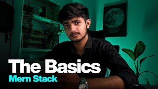 The Basics  MERN Stack Development  HTML CSS JS [upl. by Sheeb]