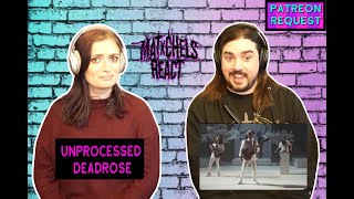 Unprocessed  deadrose ReactReview [upl. by Haseena]