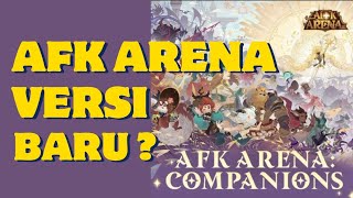 Versi Baru atau Fitur Baru  AFK Arena Indonesia Grizzly Gaming Channel [upl. by Bridge311]