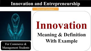 innovation meaning innovation and entrepreneurship innovation meaning in hindi entrepreneur [upl. by Baumann69]