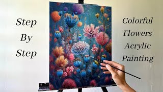 How to PAINT Colorful Flowers  ACRYLIC PAINTING 🌸 [upl. by Ettelloc]