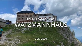 Berchtesgaden Wandern zum Watzmannhaus  UrlaubsVlog 11 [upl. by Einahpets971]