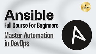 Ansible Full Course for Beginners  Master Automation in DevOps  Ansible Tutorial [upl. by Smart770]