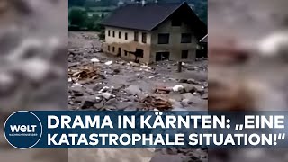 KÄRNTEN Heftiges Unwetter hinterlässt Spur der Verwüstung quotWirklich eine katastrophale Situationquot [upl. by Ondine883]