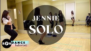 Jennie quotSoloquot Dance Tutorial Chorus Breakdown [upl. by Llehctim]