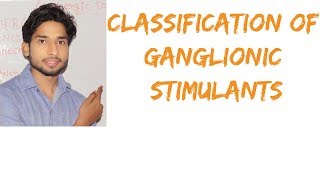 Classification mnemonics of Ganglionic Stimulants in Hindi [upl. by Hildegard]