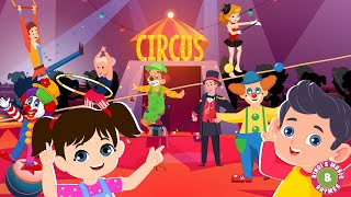 Circus Song  At the Circus Nursery Rhyme for kids with lyrics  Bindis Music amp Rhymes [upl. by Rojas]