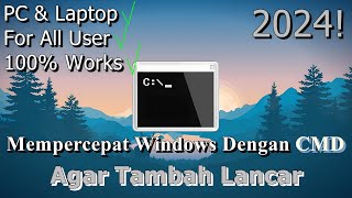 🔧Cara Mempercepat Windows Dengan CMD ✅ Agar Tambah Lancar  2024 Updated Part 15 [upl. by Bethina]