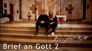 Gyan feat Ruth  Brief an Gott 2 Official Video [upl. by Jessamine]