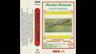 Marchas Militares Alemanas  Cassette Gran Parada 1983  Heeresmusikkorps 1 Hans Herzberg [upl. by Bloom761]