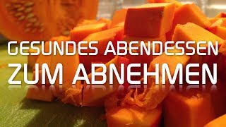 Gesundes Abendessen  zum abnehmen  Rezept [upl. by Oibesue]