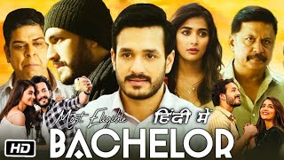 Most Eligible Bachelor Full HD Movie Hindi Dubbed  Akhil Akkineni  Pooja Hegde  Review amp Story [upl. by Elnar]