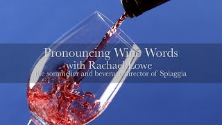 How to Pronounce Wine Words [upl. by Markowitz]