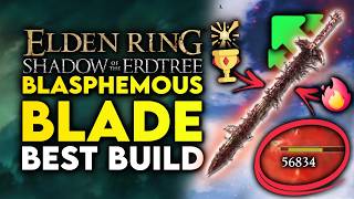 Elden Ring BEST Build  New Blasphemous Blade Faith Build Guide [upl. by Ogg]