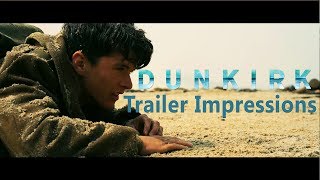 History Buffs Dunkirk Trailer Impressions [upl. by Tadio]