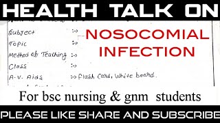 Health talk on Nosocomial infection  hospital acquired infection  msn  for nursing students 🩺 [upl. by Perlman685]